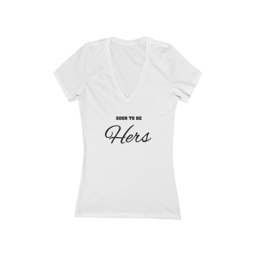 White Fitted V-Neck Tshirt with Soon To Be Hers in Black Lettering