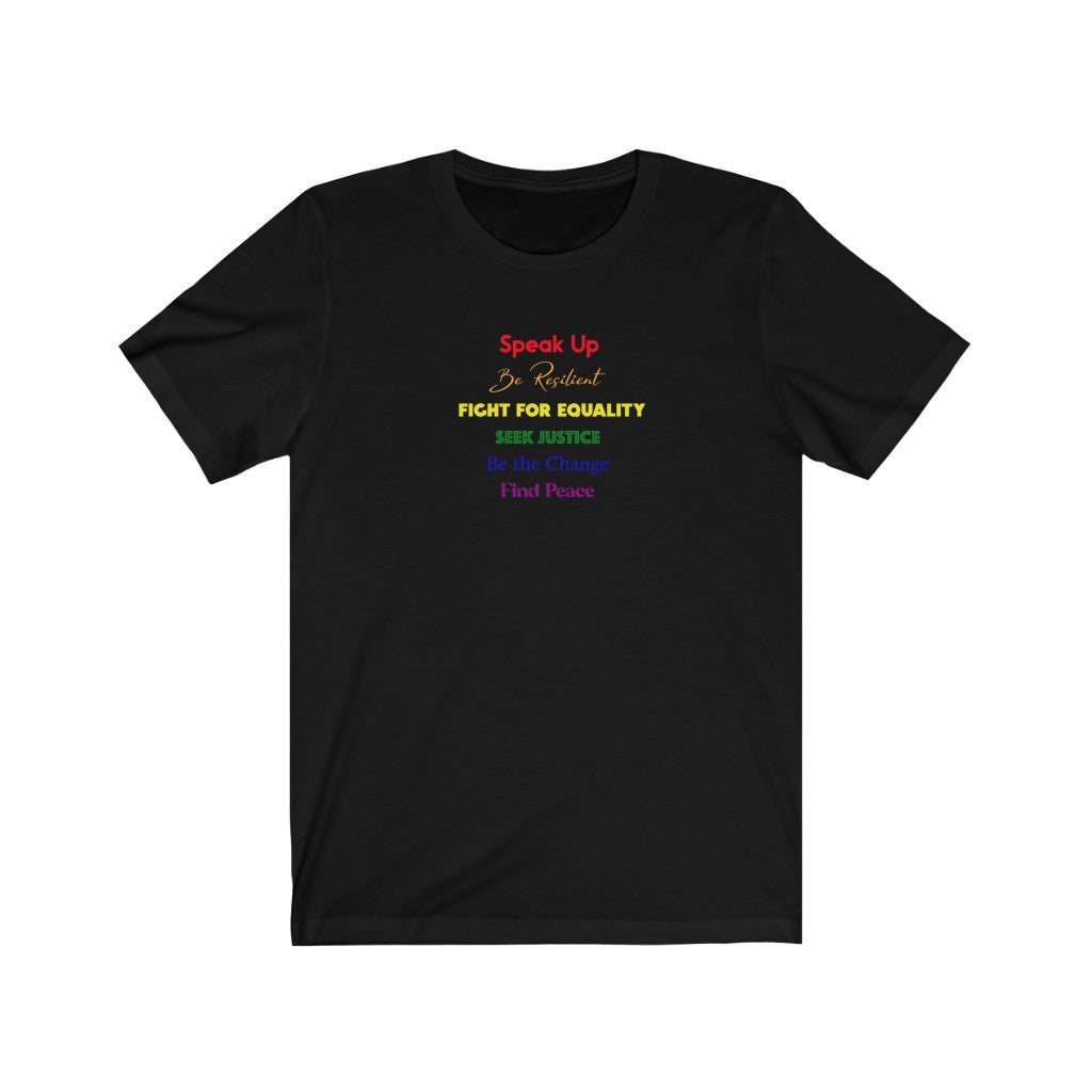 Speak Up Color Pride Shirt