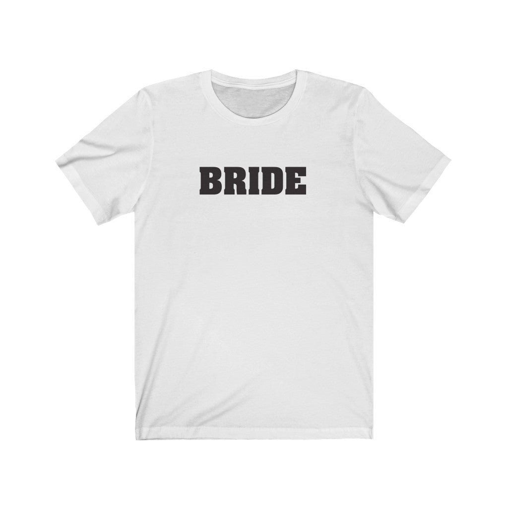 Wedding Day White Crewneck Tshirt with Bride in Black Block Letters
