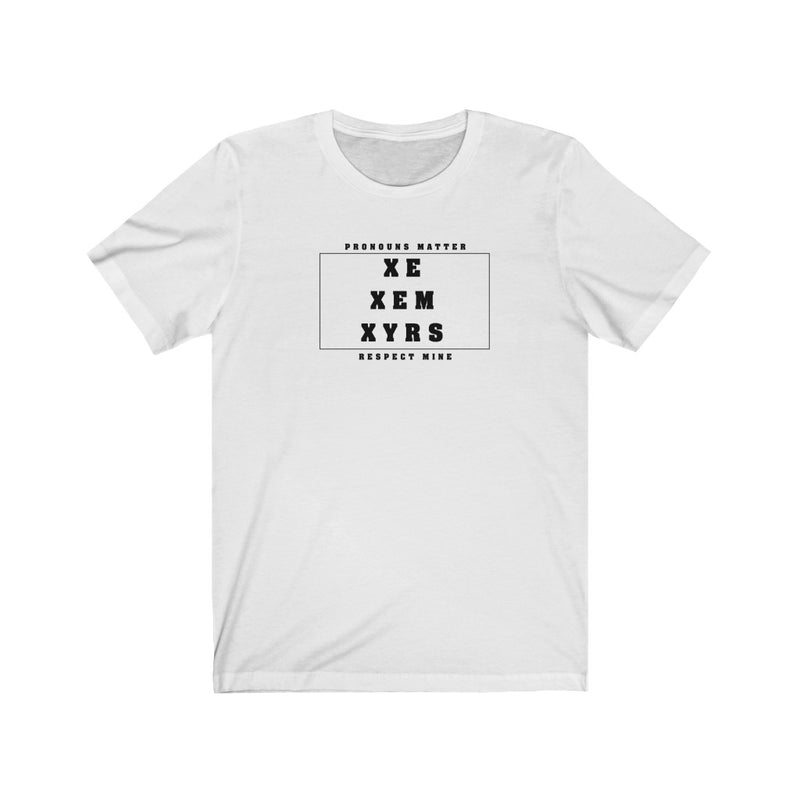 Pronouns Matter (Xe/Xym/Xyers) T-shirt