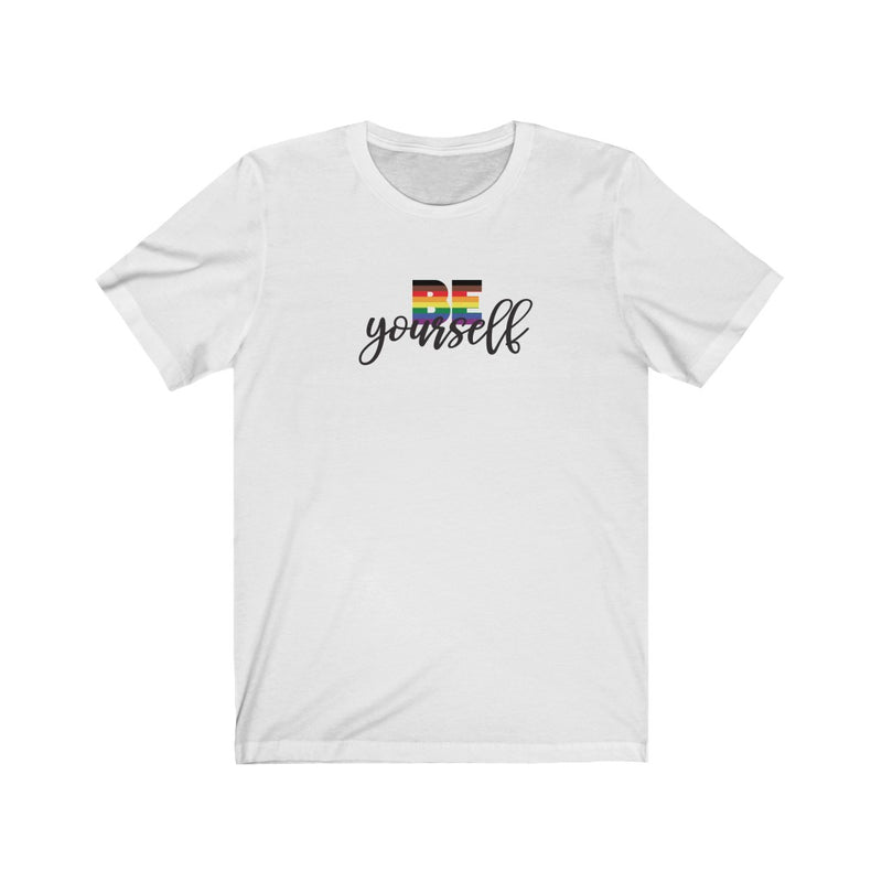 BE Yourself Rainbow Pride Shirt