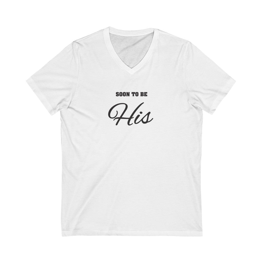 White V-Neck Tshirt with Soon To Be His in Black Lettering