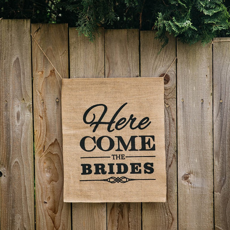 Here Come The Brides Brown Burlap Banner on Fence - LGBT Wedding